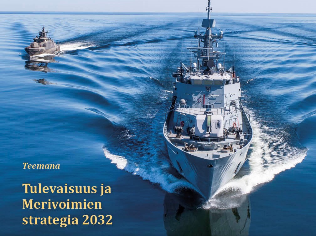 Tulevaisuus ja Merivoimien strategia 2032